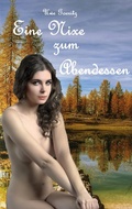 Cover: Eine Nixe zum Abendessen - Books on Demand