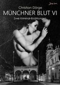 Cover: M&Uuml;NCHNER BLUT VI - BookRix