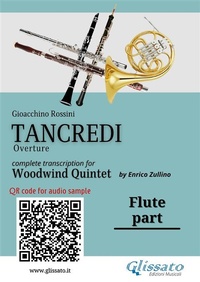 Abbildung von: Flute part of "Tancredi" for Woodwind Quintet - Glissato Edizioni Musicali