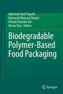 Cover: Biodegradable Polymer-Based Food Packaging - Springer
