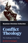 Cover: Conflict Theology (Quantum Christianity, #3) - Quantum Christianity