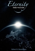 Cover: Eternity... The Wager (Quantum Christianity, #6) - Quantum Christianity
