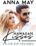 Cover: Hawaiian Kisses: Ein Cop zum Verlieben - LUV & LEE PUBLISHING LLC