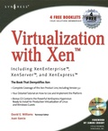 Cover: Virtualization with Xen(tm): Including XenEnterprise, XenServer, and XenExpress - Syngress