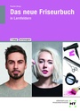 Cover: eBook inside: Buch und eBook Das neue Friseurbuch - Verlag Handwerk und Technik