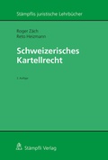 Cover: Schweizerisches Kartellrecht - St&auml;mpfli Verlag AG