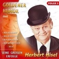 Cover: Goldener Humor,Folge 5 - TYROLIS Musik GmbH / Mittenwald