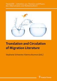 Enlarge image Cover: Translation and Circulation of Migration Literature - Frank & Timme