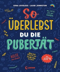 Abbildung von: So überlebst du die Pubertät - Loewe