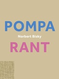 Cover: Norbert Bisky. Rant / Pompa (vice versa) - K&ouml;nig, Walther