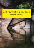 Cover: schr&auml;glicht-perchten - Edition fabrik.transit