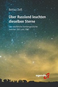 Abbildung von: Über Russland leuchten dieselben Sterne - agenda Münster