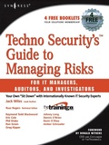 Cover: Techno Security's Guide to Managing Risks for IT Managers, Auditors, and Investigators - Syngress