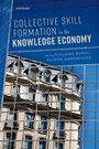 Cover: Collective Skill Formation in the Knowledge Economy - Oxford University Press