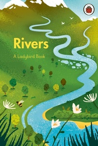 Enlarge image Cover: A Ladybird Book: Rivers - Ladybird