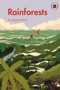 Cover: A Ladybird Book: Rainforests - Ladybird