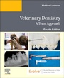 Cover: Veterinary Dentistry: A Team Approach - Churchill Livingstone