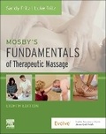 Cover: Mosby's Fundamentals of Therapeutic Massage - Churchill Livingstone
