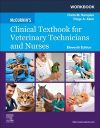 Abbildung von: Workbook for McCurnin's Clinical Textbook for Veterinary Technicians and Nurses - Churchill Livingstone