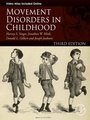 Cover: Movement Disorders in Childhood - Academic Press