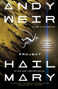 Enlarge image Cover: Project Hail Mary - Ballantine Books Inc.