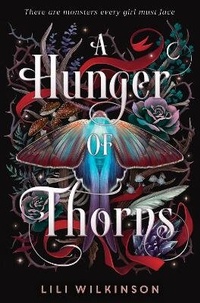 Enlarge image Cover: A Hunger of Thorns - Delacorte Press