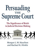 Cover: Persuading the Supreme Court - University Press of Kansas