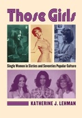 Cover: Those Girls - University Press of Kansas