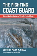 Cover: The Fighting Coast Guard - University Press of Kansas