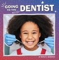 Cover: Going to the Dentist - Pebble Books