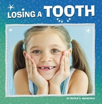 Enlarge image Cover: Losing a Tooth - Pebble Books