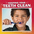 Cover: Keeping Your Teeth Clean - Pebble Books