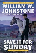 Cover: Save It for Sunday - Pinnacle Books