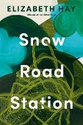 Cover: Snow Road Station - Knopf Canada