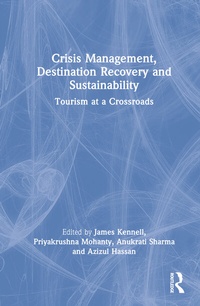 Enlarge image Cover: Crisis Management, Destination Recovery and Sustainability - Routledge