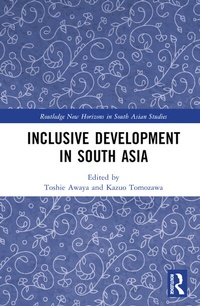 Enlarge image Cover: Inclusive Development in South Asia - Routledge