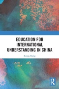 Cover: Education for International Understanding in China - Routledge