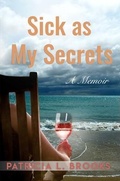 Cover: Sick as My Secrets - Brooks Goldmann Publishing, LLC