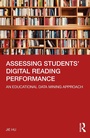 Cover: Assessing Students' Digital Reading Performance - Routledge