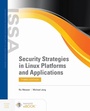 Cover: Security Strategies in Linux Platforms and Applications - Jones and Bartlett Publishers, Inc