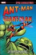 Cover: Ant-Man/Giant-Man Epic Collection: The Man In The Ant Hill - Marvel Comics