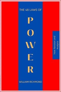 Enlarge image Cover: The 48 Laws of Power (New Summary and Analysis) - Lulu.com