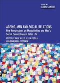 Cover: Ageing, Men and Social Relations - Policy Press