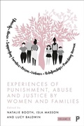 Bild: Experiences of Punishment, Abuse and Justice by Women and Families - Policy Press
