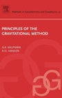 Cover: Principles of the Gravitational Method: Volume 41 - Elsevier
