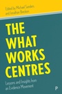 Cover: The What Works Centres - Policy Press
