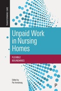 Cover: Unpaid Work in Nursing Homes - Policy Press
