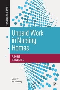 Enlarge image Cover: Unpaid Work in Nursing Homes - Policy Press