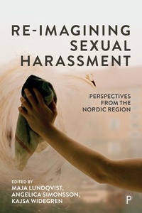 Enlarge image Cover: Re-Imagining Sexual Harassment - Policy Press