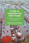 Cover: COVID-19, Inequality and Older People - Policy Press